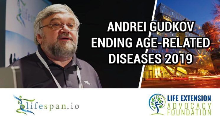 Andrei Gudkov at Ending Age-Related Diseases 2019