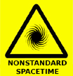 Nonstandard Spacetime Warning